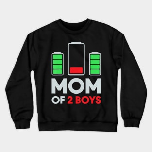 Mom Of 2 Boys Crewneck Sweatshirt